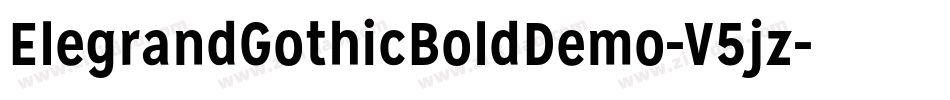 ElegrandGothicBoldDemo-V5jz字体转换