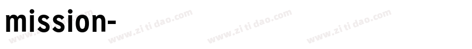 mission字体转换