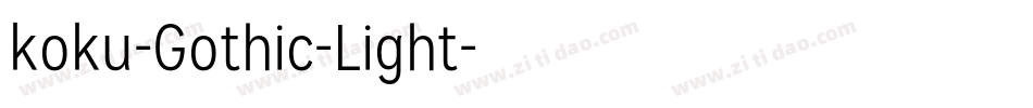 koku-Gothic-Light字体转换
