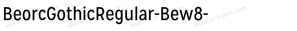 BeorcGothicRegular-Bew8字体转换