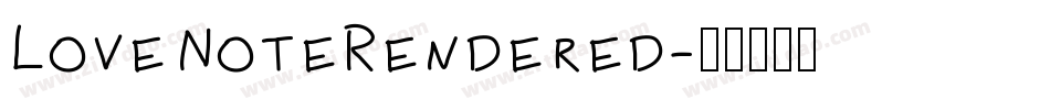 LoveNoteRendered字体转换