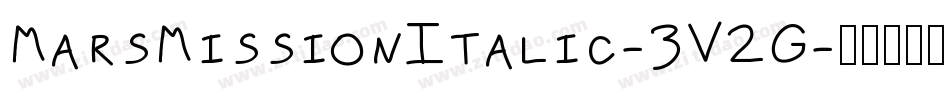 MarsMissionItalic-3V2G字体转换