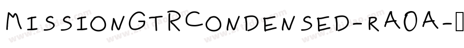MissionGtRCondensed-rA0A字体转换