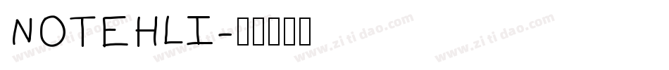 NOTEHLI字体转换