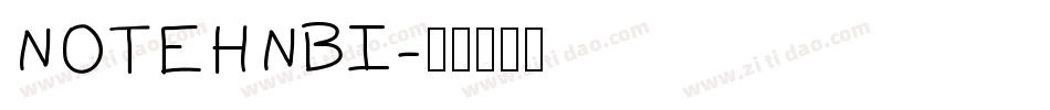 NOTEHNBI字体转换