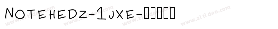 Notehedz-1jxe字体转换
