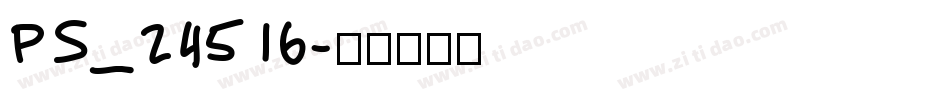 PS_24516字体转换