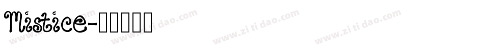 Mistice字体转换