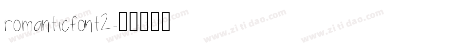 romanticfont2字体转换