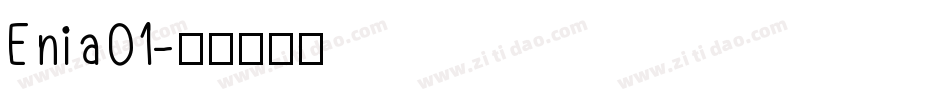 Enia01字体转换