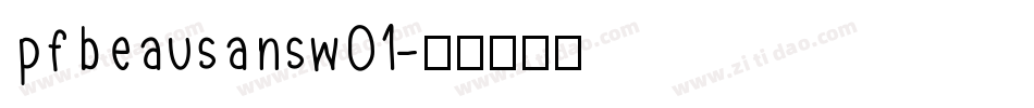 pfbeausansw01字体转换