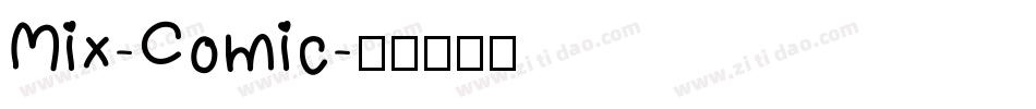 Mix-Comic字体转换