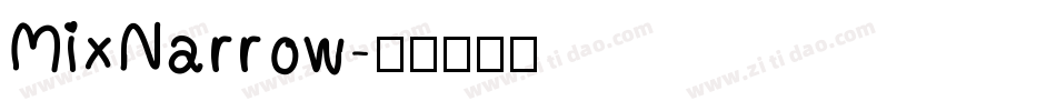 MixNarrow字体转换