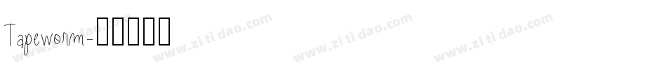 Tapeworm字体转换