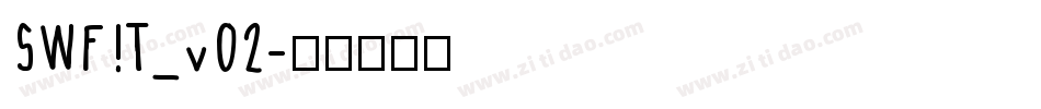 SWF!T_v02字体转换