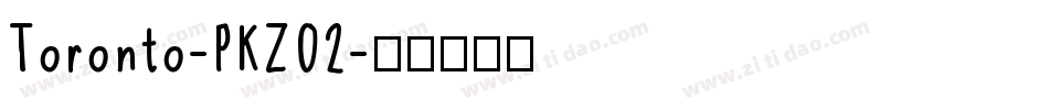 Toronto-PKZ02字体转换