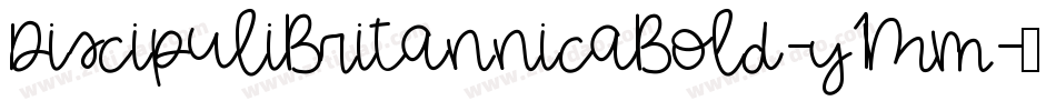 DiscipuliBritannicaBold-y1Mm字体转换