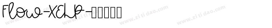 Flow-XELP字体转换