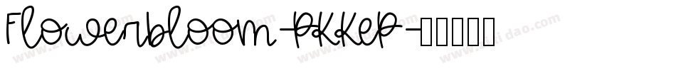 Flowerbloom-PKKeP字体转换
