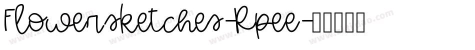 Flowersketches-Rpee字体转换