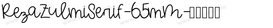 RezaZulmiSerif-65mM字体转换