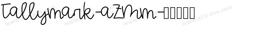 Tallymark-aZMm字体转换