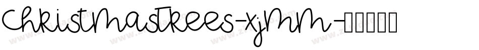 ChristmasTrees-xjMm字体转换