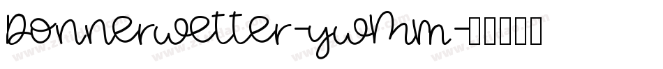 Donnerwetter-ywMm字体转换