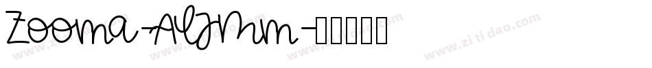 Zooma-ALJMm字体转换