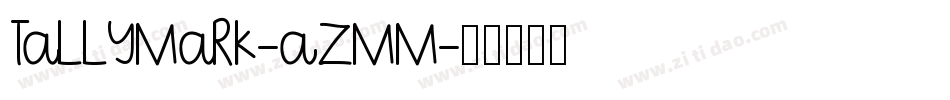 Tallymark-aZMm字体转换
