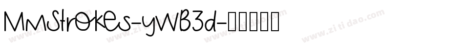 MmStrokes-ywB3d字体转换