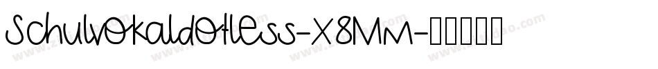 Schulvokaldotless-x8Mm字体转换