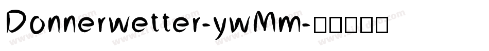 Donnerwetter-ywMm字体转换