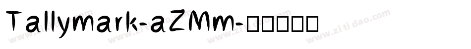 Tallymark-aZMm字体转换