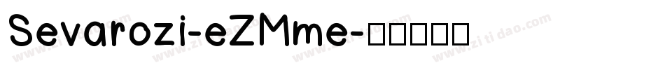 Sevarozi-eZMme字体转换