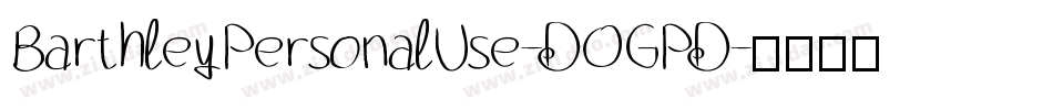 BarthleyPersonalUse-DOGPD字体转换