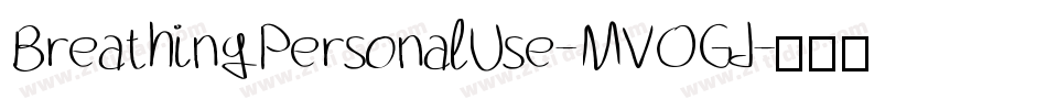 BreathingPersonalUse-MVOGJ字体转换
