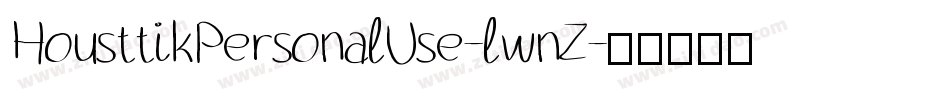 HousttikPersonalUse-lwnZ字体转换