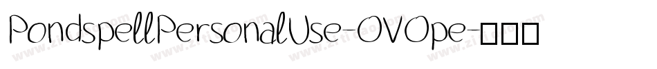 PondspellPersonalUse-OVOpe字体转换