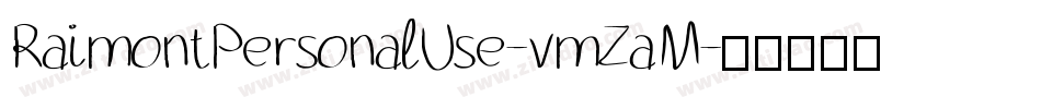 RaimontPersonalUse-vmZaM字体转换