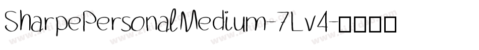 SharpePersonalMedium-7Lv4字体转换 SharpePersonalMedium-7Lv4字体转换