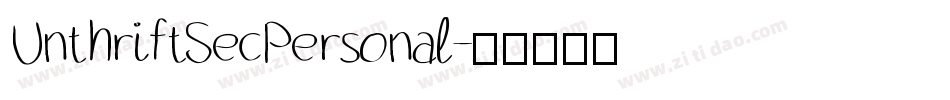 UnthriftSecPersonal字体转换