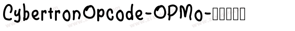 CybertronOpcode-OPMo字体转换