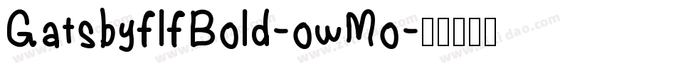 GatsbyflfBold-owMo字体转换