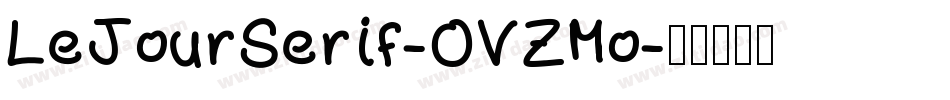 LeJourSerif-OVZMo字体转换