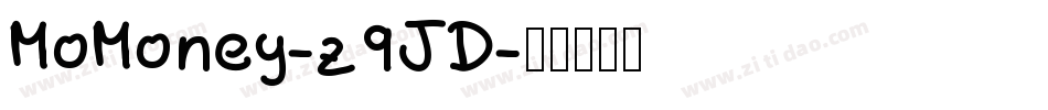 MoMoney-z9JD字体转换