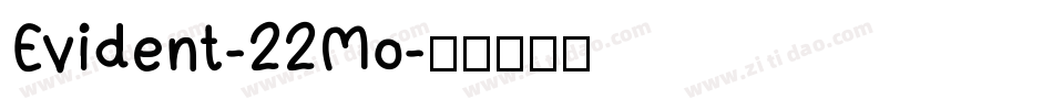 Evident-22Mo字体转换