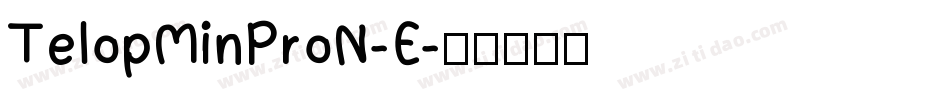 TelopMinProN-E字体转换