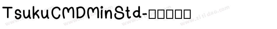 TsukuCMDMinStd字体转换