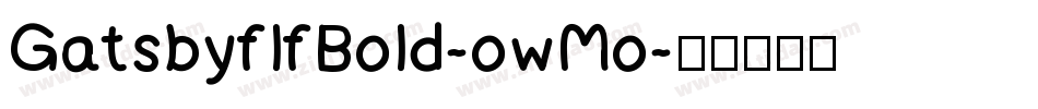 GatsbyflfBold-owMo字体转换